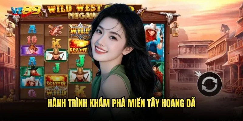 Slot Wild West Gold có thể biến bạn thành cao bồi giàu có? 2 Hành trình khám phá miền Tây hoang dã