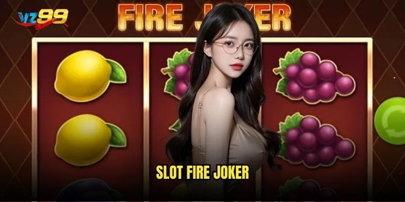 Slot Fire Joker